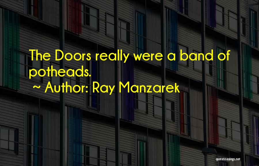 Ray Manzarek Quotes 631812