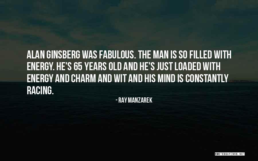 Ray Manzarek Quotes 927575 Ray Manzarek Quotes 927575