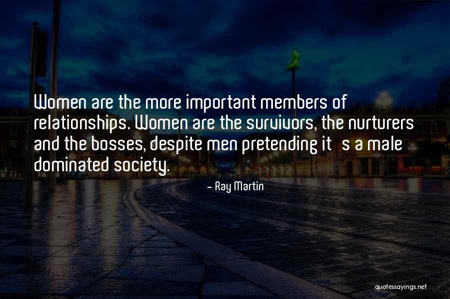 Ray Martin Quotes 1182040