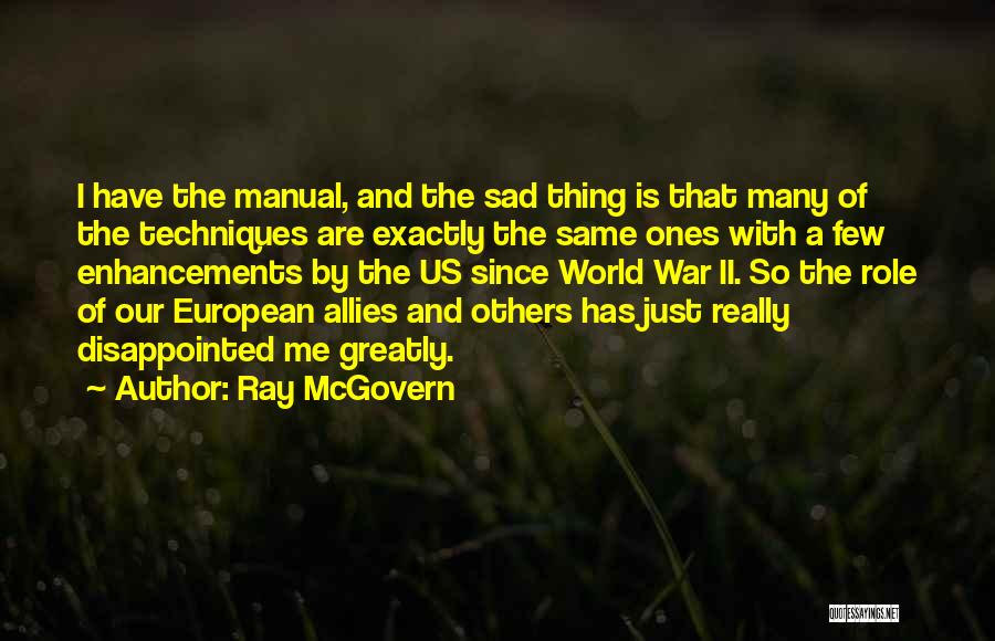 Ray McGovern Quotes 2187594