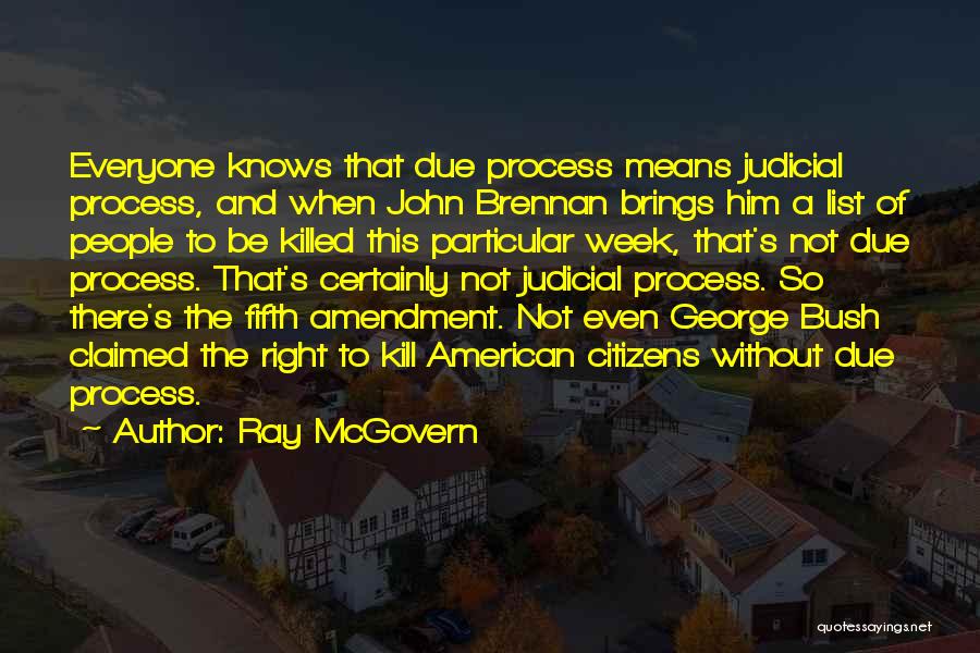 Ray McGovern Quotes 646016