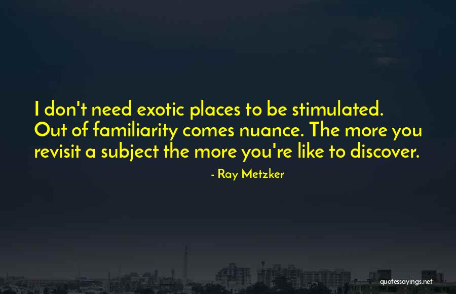 Ray Metzker Quotes 1297424 Ray Metzker Quotes 1297424