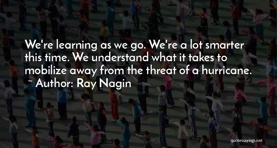 Ray Nagin Quotes 903171