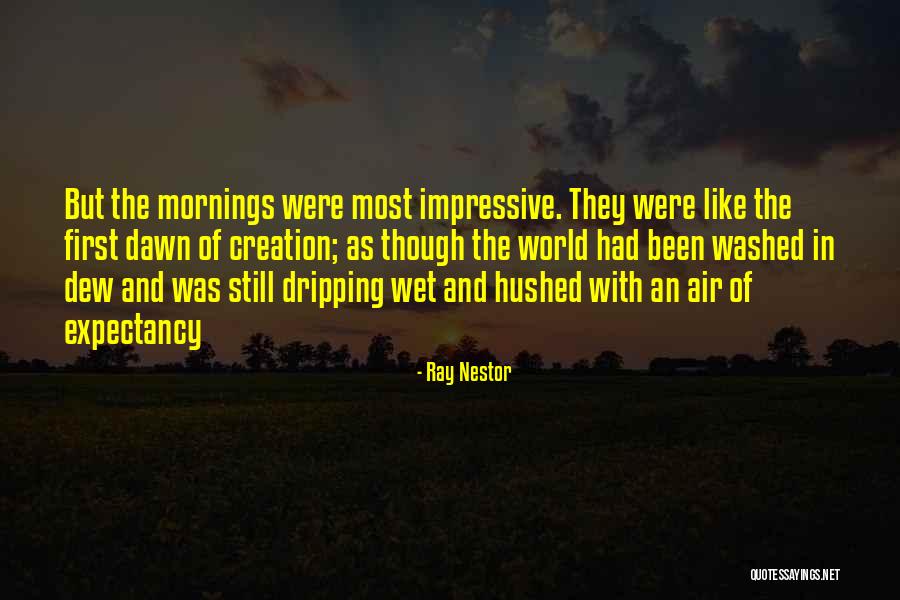 Ray Nestor Quotes 1831248 Ray Nestor Quotes 1831248