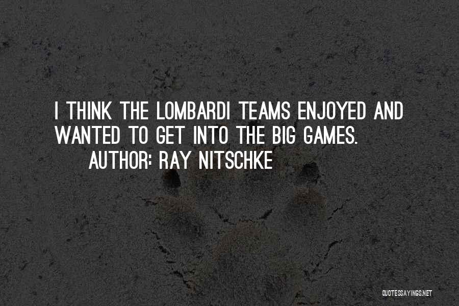 Ray Nitschke Quotes 1945600