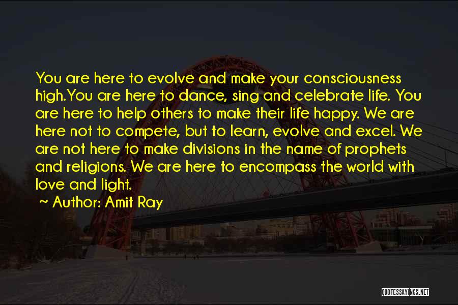 Ray Of Light Quotes By Amit Ray