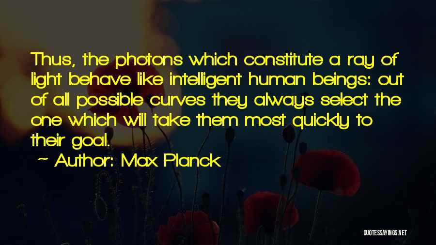 Ray Of Light Quotes By Max Planck