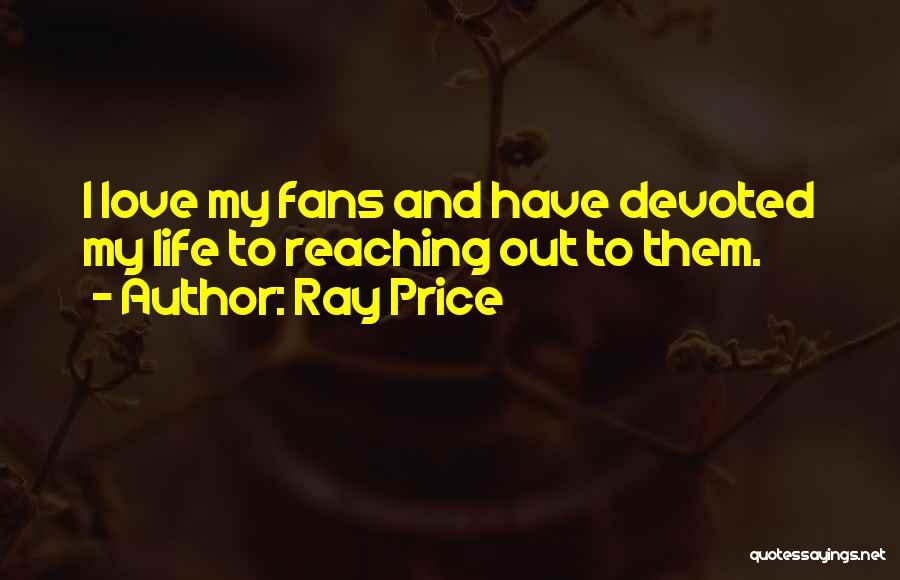 Ray Price Quotes 1446292