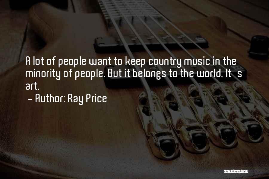 Ray Price Quotes 462191