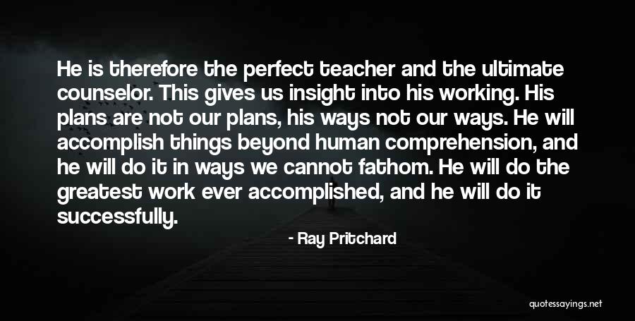 Ray Pritchard Quotes 105486