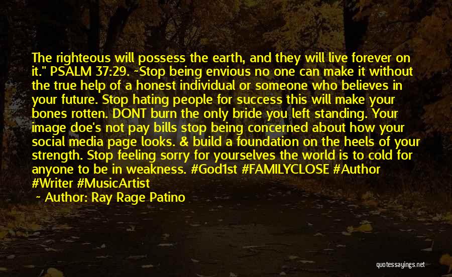 Ray Rage Patino Quotes 1492530