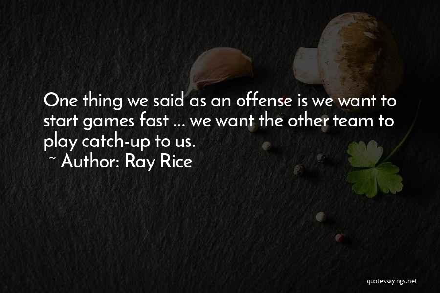 Ray Rice Quotes 238045