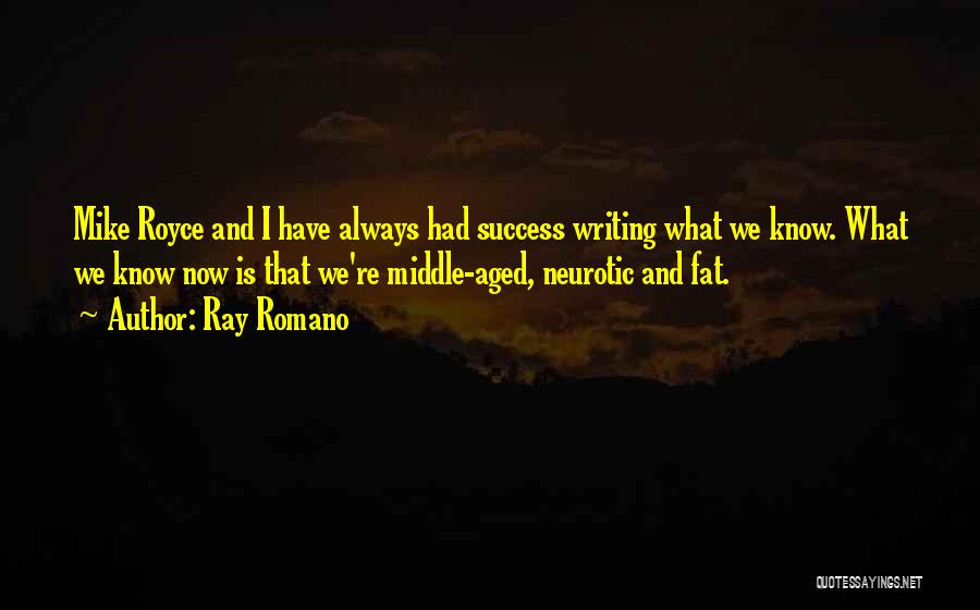 Ray Romano Quotes 124661