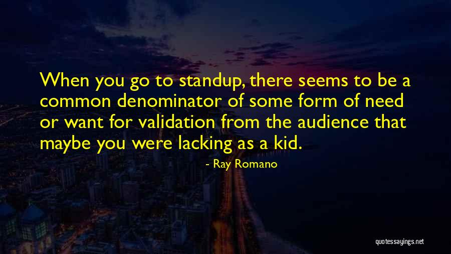 Ray Romano Quotes 1568503 Ray Romano Quotes 1568503