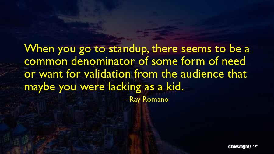 Ray Romano Quotes 1568503