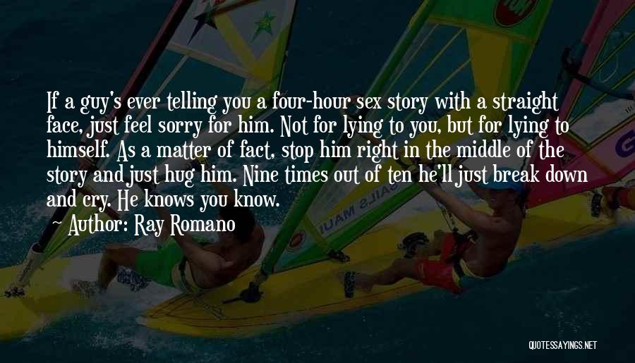 Ray Romano Quotes 1958334