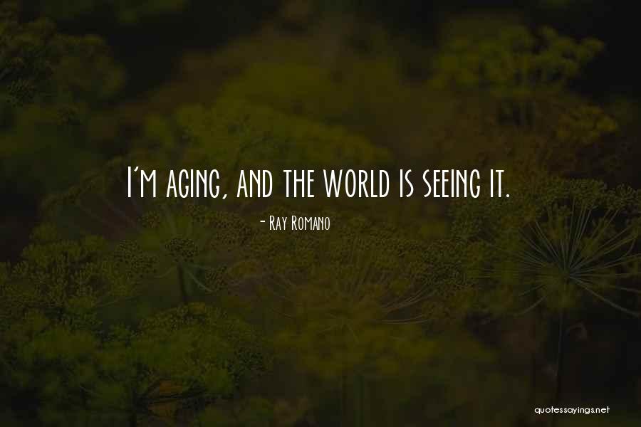 Ray Romano Quotes 2035502 Ray Romano Quotes 2035502