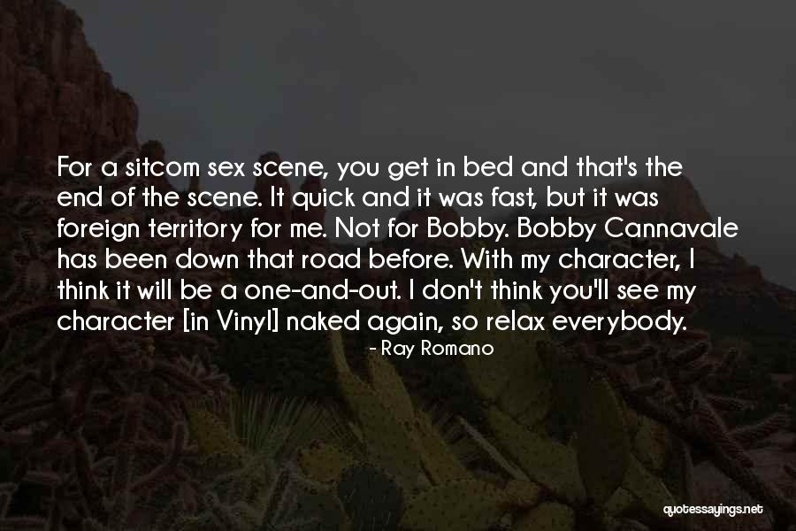 Ray Romano Quotes 2087214 Ray Romano Quotes 2087214