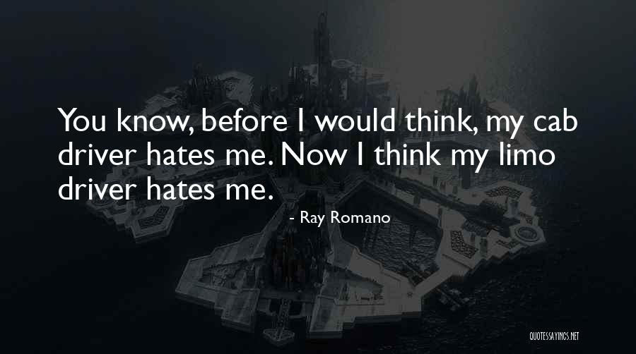 Ray Romano Quotes 2098232 Ray Romano Quotes 2098232