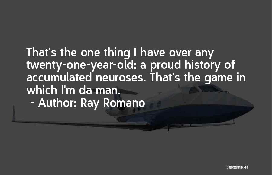 Ray Romano Quotes 740994