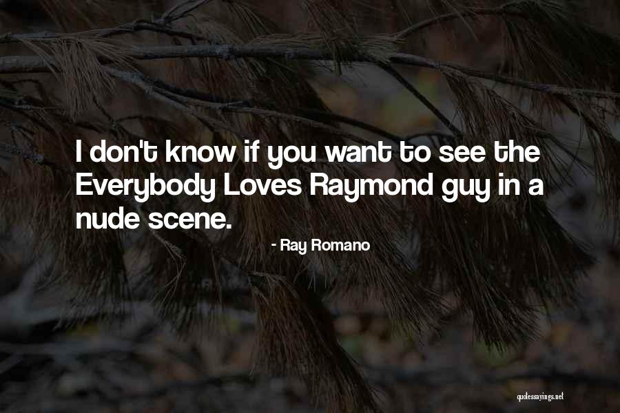 Ray Romano Quotes 842182