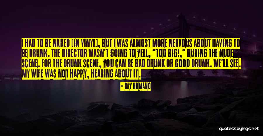 Ray Romano Quotes 849877 Ray Romano Quotes 849877