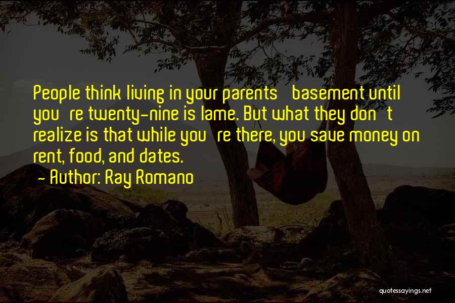 Ray Romano Quotes 993601