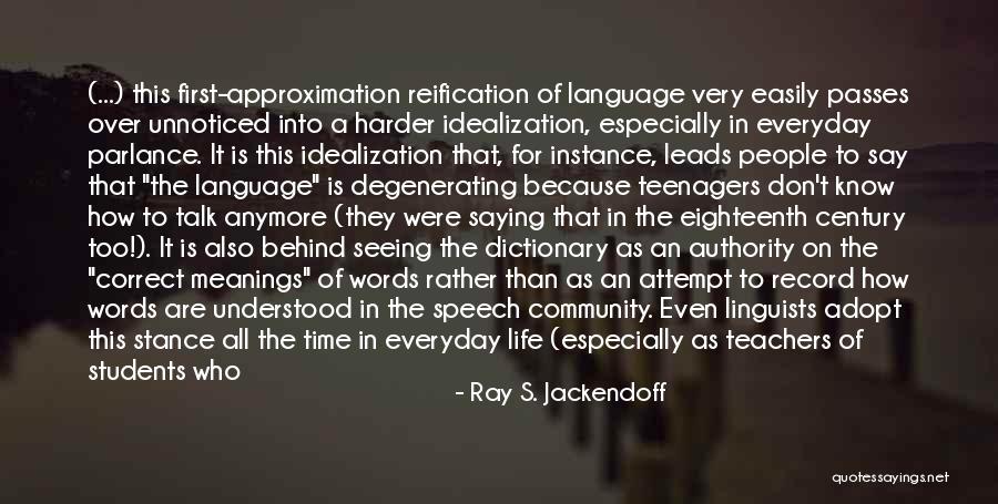 Ray S. Jackendoff Quotes 1043754