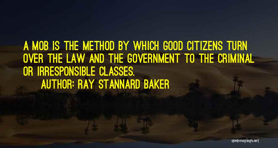 Ray Stannard Baker Quotes 1837045