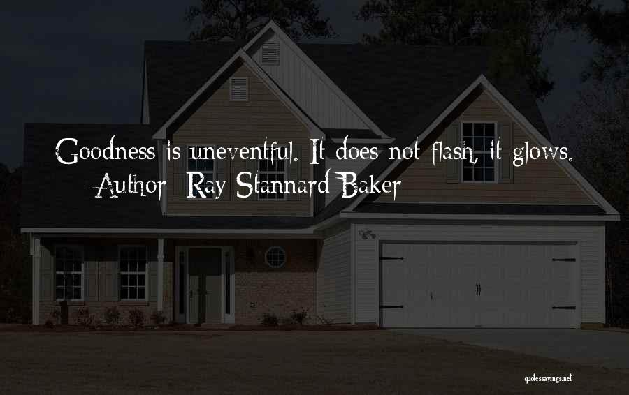 Ray Stannard Baker Quotes 1947446