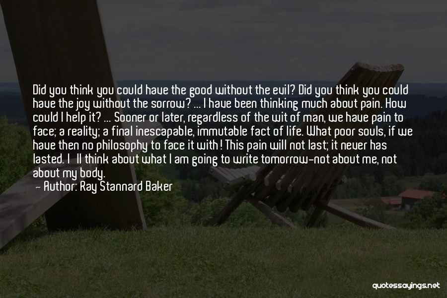 Ray Stannard Baker Quotes 2127196