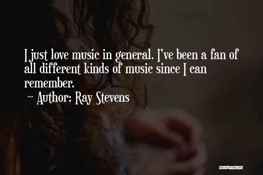 Ray Stevens Quotes 1393531