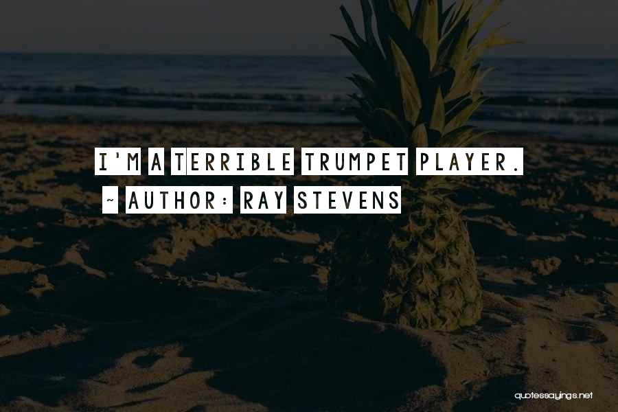 Ray Stevens Quotes 2203025