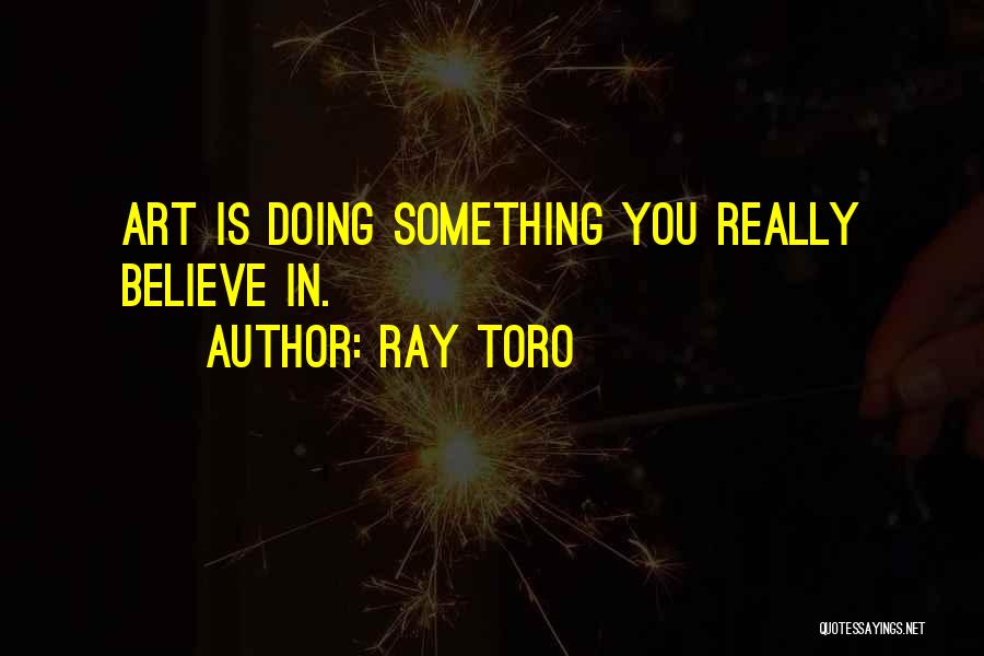 Ray Toro Quotes 2044264