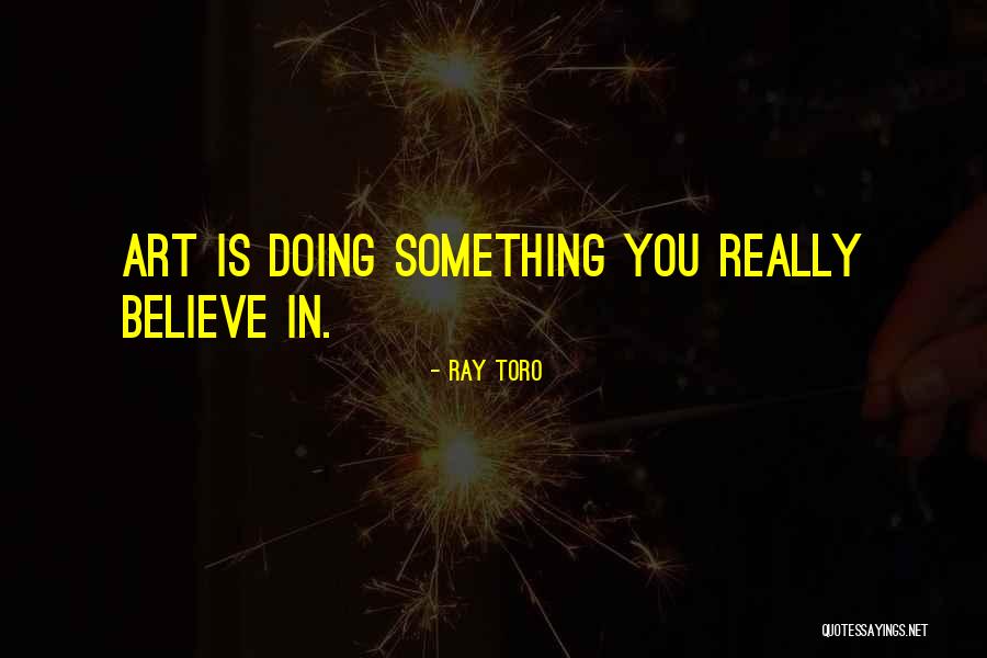 Ray Toro Quotes 2044264 Ray Toro Quotes 2044264