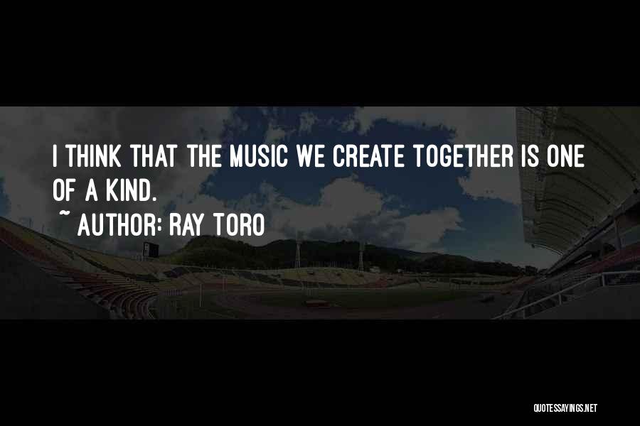 Ray Toro Quotes 870555