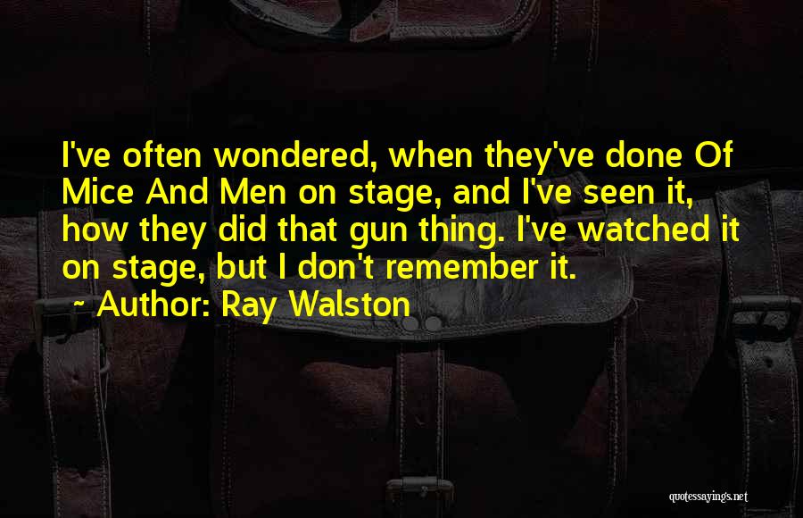 Ray Walston Quotes 1557773
