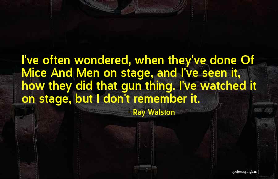 Ray Walston Quotes 1557773