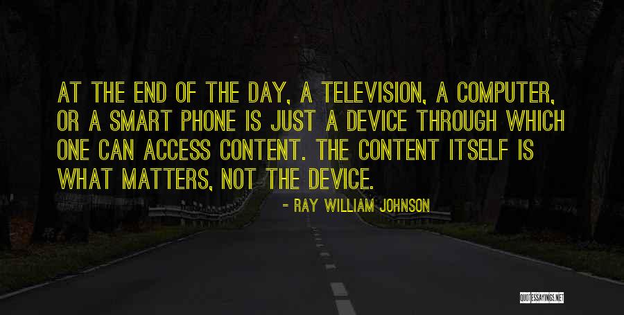 Ray William Johnson Quotes 1043250 Ray William Johnson Quotes 1043250
