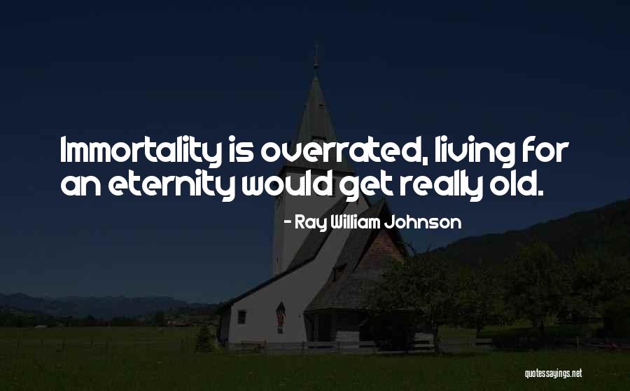 Ray William Johnson Quotes 1683817 Ray William Johnson Quotes 1683817