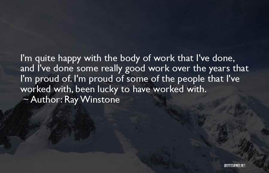 Ray Winstone Quotes 1970043