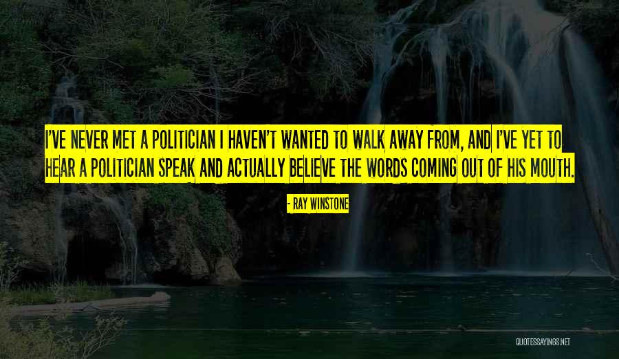 Ray Winstone Quotes 2256650 Ray Winstone Quotes 2256650