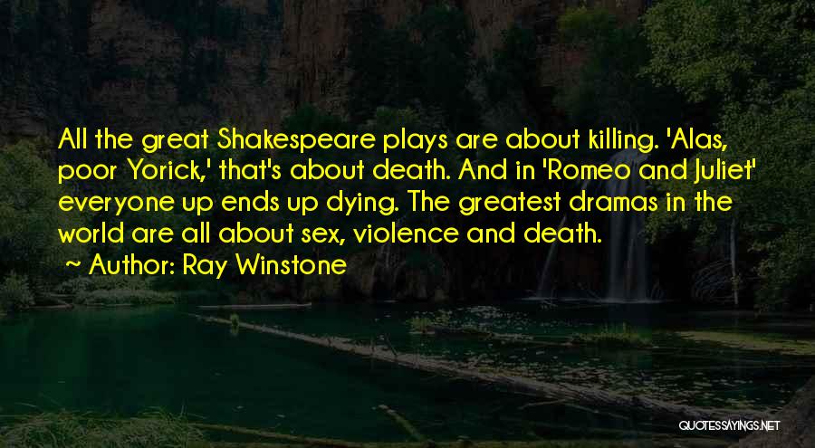 Ray Winstone Quotes 501026