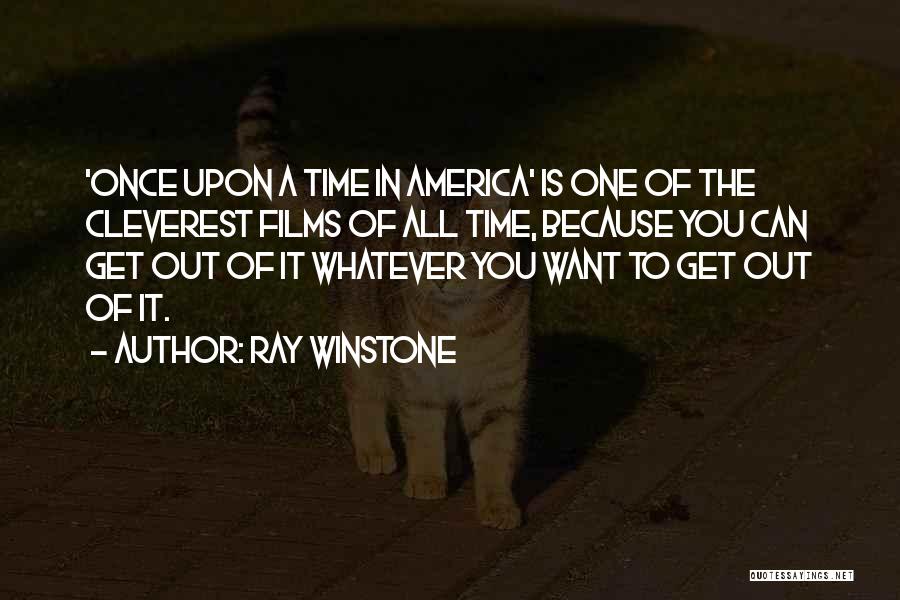 Ray Winstone Quotes 709899