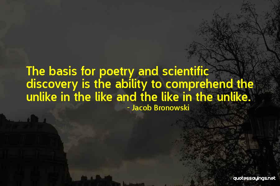 Rayana Valdez Quotes By Jacob Bronowski Rayana Valdez Quotes By Jacob Bronowski