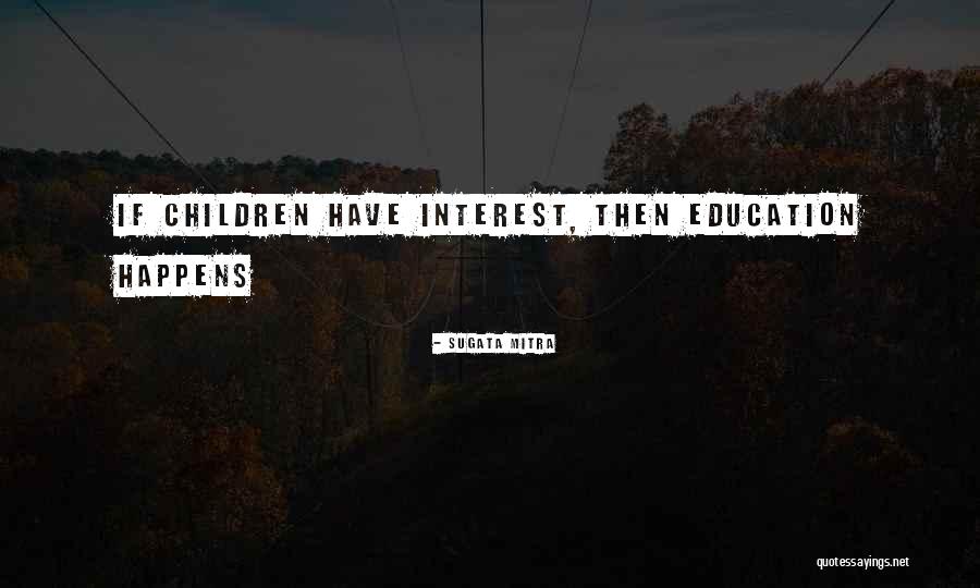 Rayanne Campbell Quotes By Sugata Mitra Rayanne Campbell Quotes By Sugata Mitra
