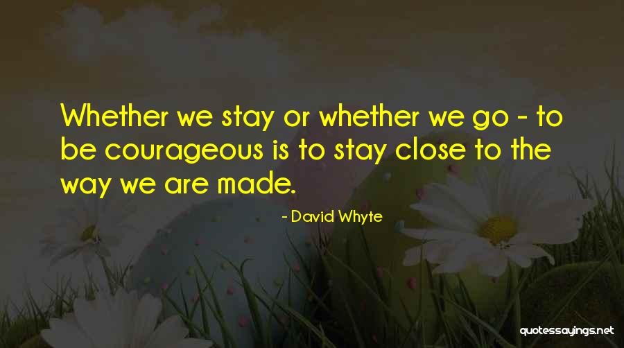Raybourn Hair Quotes By David Whyte Raybourn Hair Quotes By David Whyte