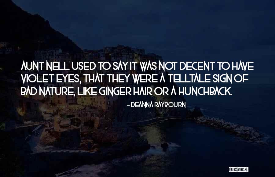 Raybourn Hair Quotes By Deanna Raybourn Raybourn Hair Quotes By Deanna Raybourn