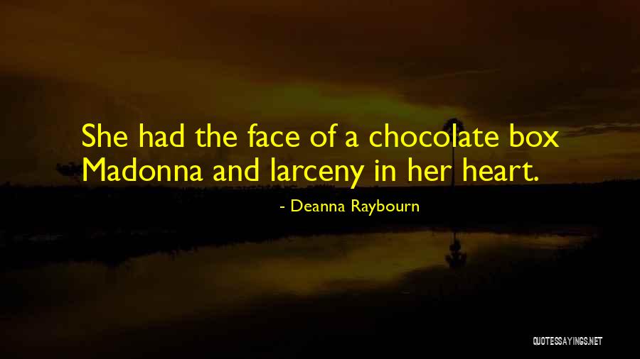 Raybourn Quotes By Deanna Raybourn