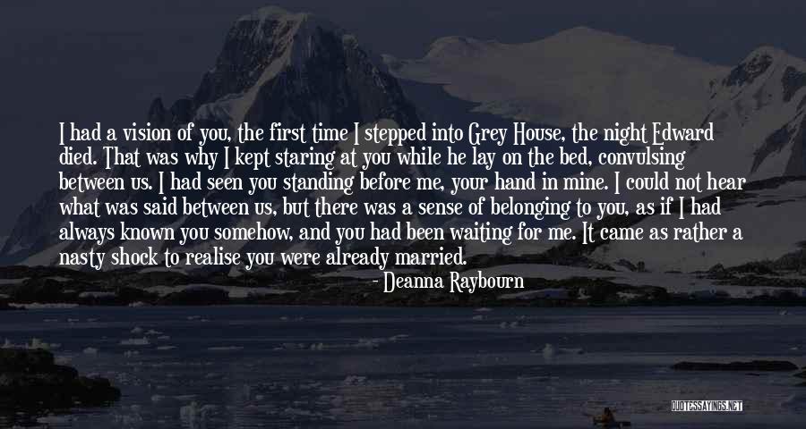 Raybourn Quotes By Deanna Raybourn
